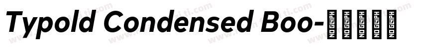Typold Condensed Boo字体转换